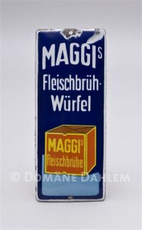 Reklameschild "Maggis Fleischbrühwürfel"